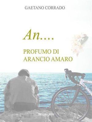 cover image of An... Profumo d'arancio amaro